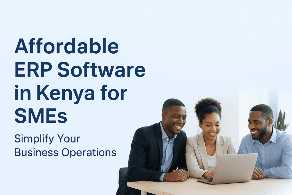 erp-cost-comparison-kenya-2025 | Affordable ERP Software in Kenya
